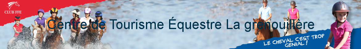Centre de Tourisme Équestre La grenouillère
